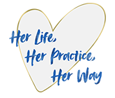 Her Life Her Practice Her Way